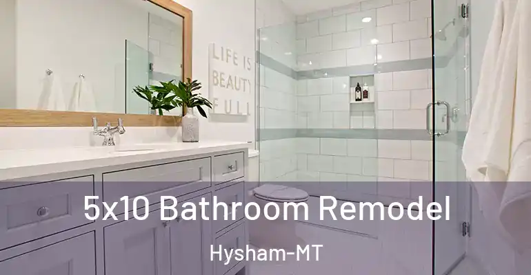 inner Bathroom imggen 5x10 Bathroom Remodel Hysham-MT