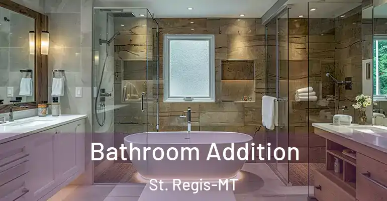 inner Bathroom imggen Bathroom Addition St. Regis-MT