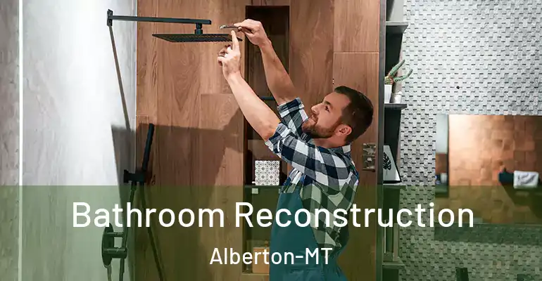 inner Bathroom imggen Bathroom Reconstruction Alberton-MT