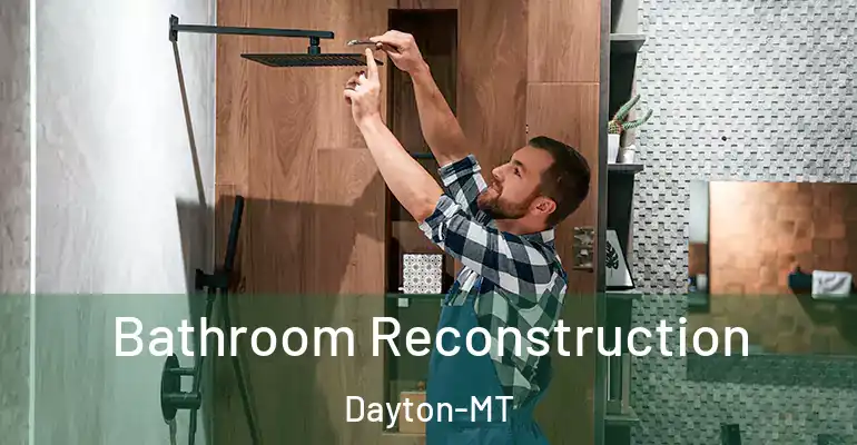 inner Bathroom imggen Bathroom Reconstruction Dayton-MT
