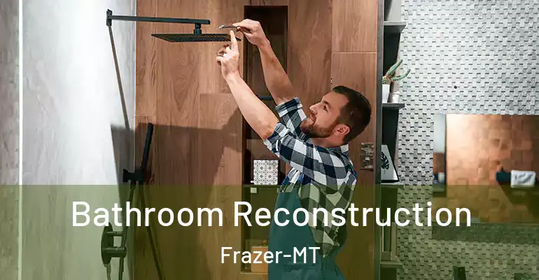 inner Bathroom imggen Bathroom Reconstruction Frazer-MT