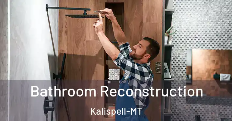 inner Bathroom imggen Bathroom Reconstruction Kalispell-MT