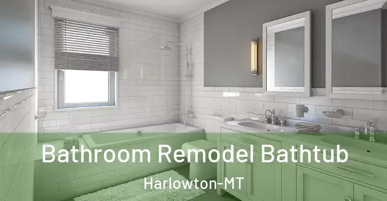inner Bathroom imggen Bathroom Remodel Bathtub Harlowton-MT