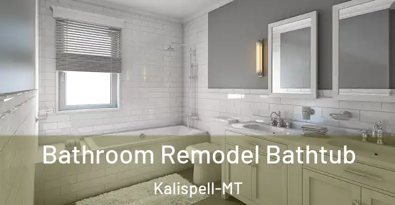inner Bathroom imggen Bathroom Remodel Bathtub Kalispell-MT