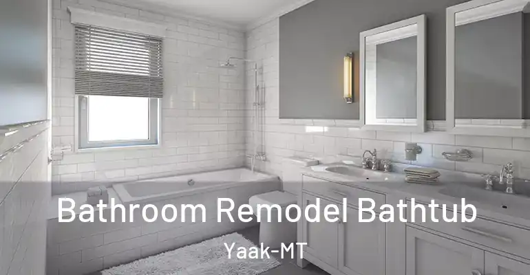 inner Bathroom imggen Bathroom Remodel Bathtub Yaak-MT