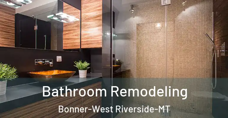 inner Bathroom imggen Bathroom Remodeling Bonner-West Riverside-MT