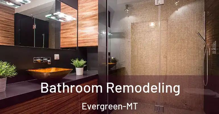 inner Bathroom imggen Bathroom Remodeling Evergreen-MT