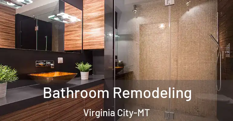 inner Bathroom imggen Bathroom Remodeling Virginia City-MT