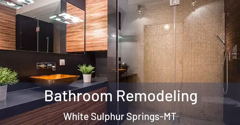 inner Bathroom imggen Bathroom Remodeling White Sulphur Springs-MT