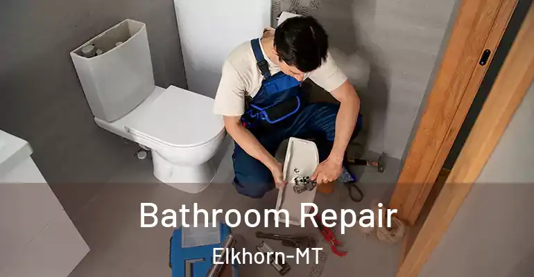 inner Bathroom imggen Bathroom Repair Elkhorn-MT