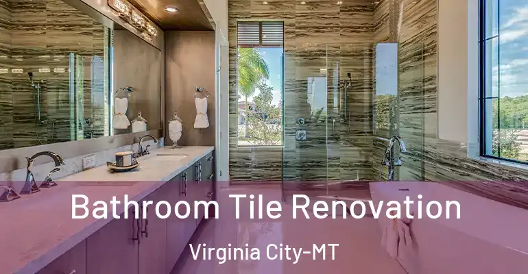 inner Bathroom imggen Bathroom Tile Renovation Virginia City-MT