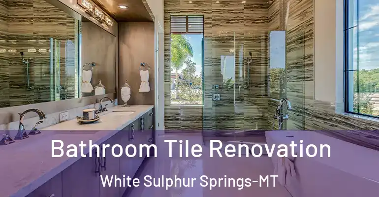 inner Bathroom imggen Bathroom Tile Renovation White Sulphur Springs-MT