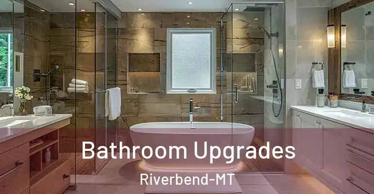 inner Bathroom imggen Bathroom Upgrades Riverbend-MT