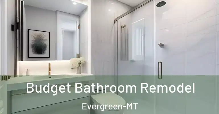 inner Bathroom imggen Budget Bathroom Remodel Evergreen-MT
