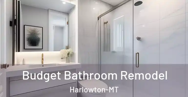 inner Bathroom imggen Budget Bathroom Remodel Harlowton-MT