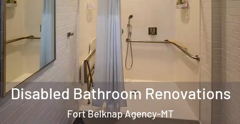 inner Bathroom imggen Disabled Bathroom Renovations Fort Belknap Agency-MT