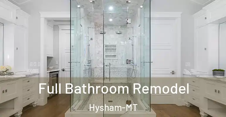 inner Bathroom imggen Full Bathroom Remodel Hysham-MT
