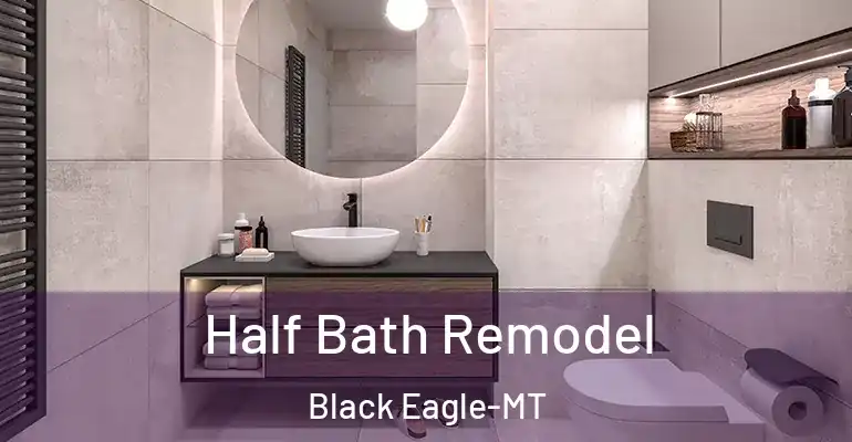 inner Bathroom imggen Half Bath Remodel Black Eagle-MT