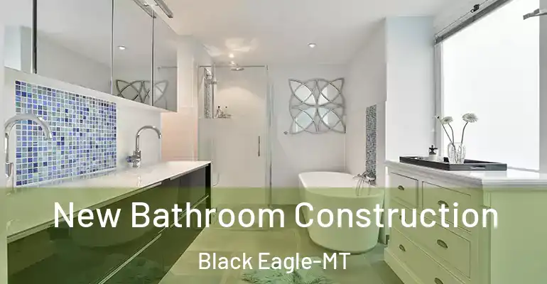 inner Bathroom imggen New Bathroom Construction Black Eagle-MT