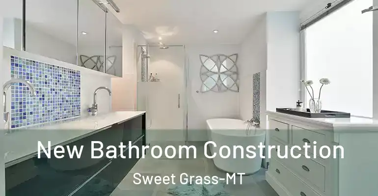 inner Bathroom imggen New Bathroom Construction Sweet Grass-MT