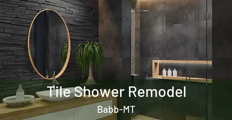 inner Bathroom imggen Tile Shower Remodel Babb-MT