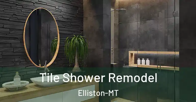 inner Bathroom imggen Tile Shower Remodel Elliston-MT