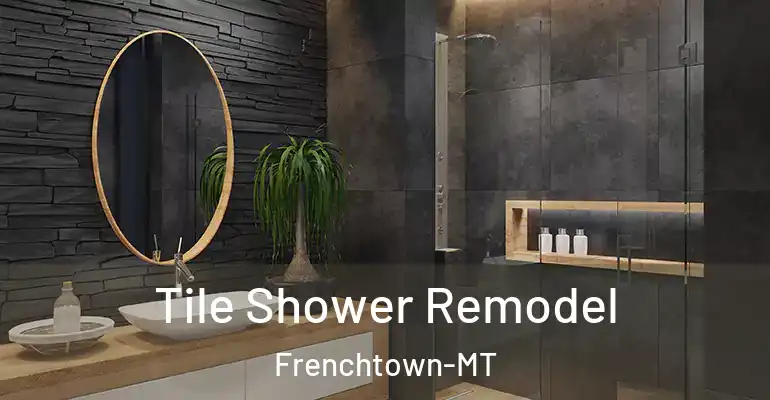 inner Bathroom imggen Tile Shower Remodel Frenchtown-MT