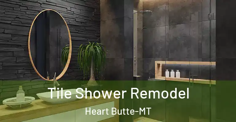 inner Bathroom imggen Tile Shower Remodel Heart Butte-MT