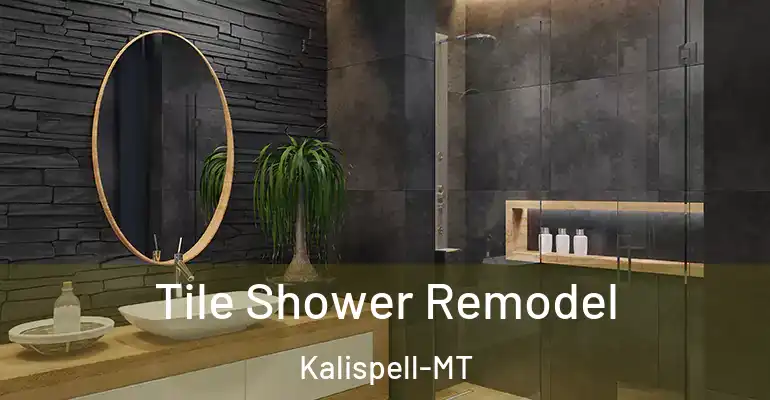 inner Bathroom imggen Tile Shower Remodel Kalispell-MT