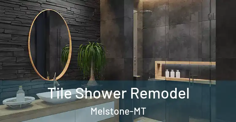 inner Bathroom imggen Tile Shower Remodel Melstone-MT