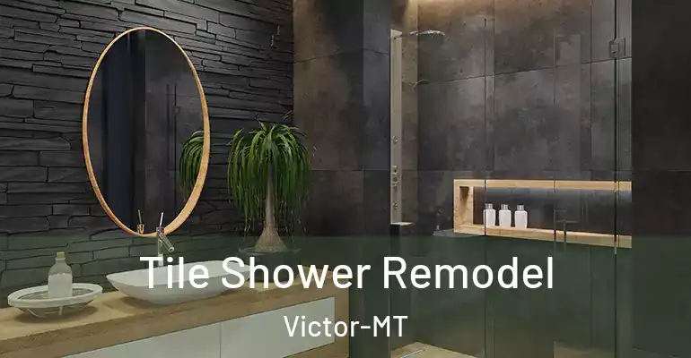 inner Bathroom imggen Tile Shower Remodel Victor-MT