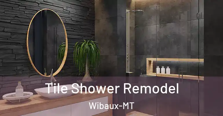 inner Bathroom imggen Tile Shower Remodel Wibaux-MT