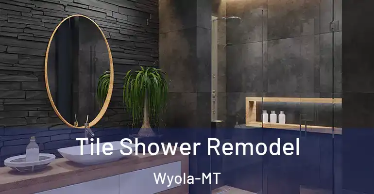 inner Bathroom imggen Tile Shower Remodel Wyola-MT
