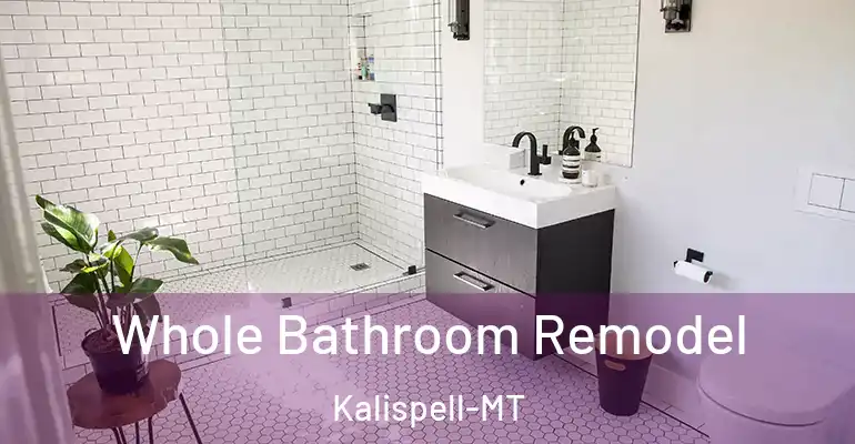 inner Bathroom imggen Whole Bathroom Remodel Kalispell-MT